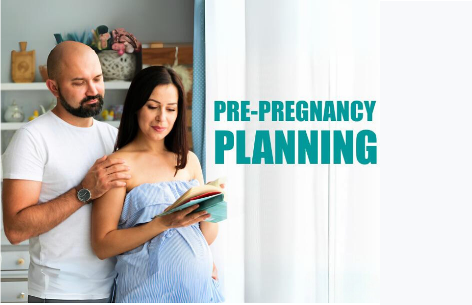 Pre Pregnancy Planning
