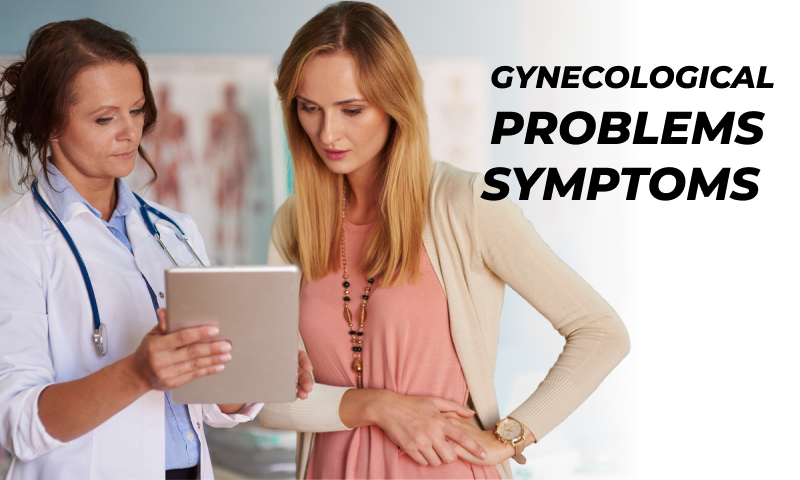Gynecological Problems Symptoms