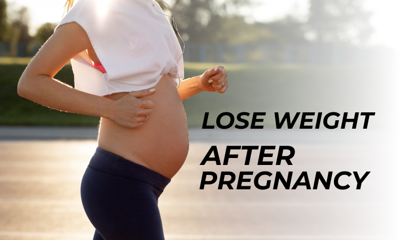 How to lose weight after pregnancy