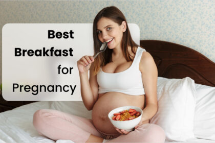 breakfast for pregnant lady