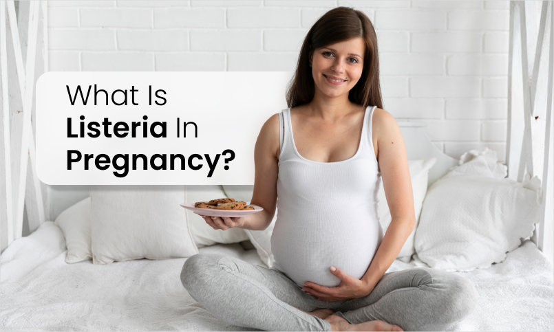 Listeria in Pregnancy