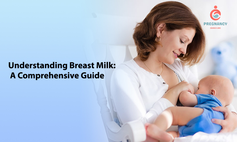 Understanding Breast Milk