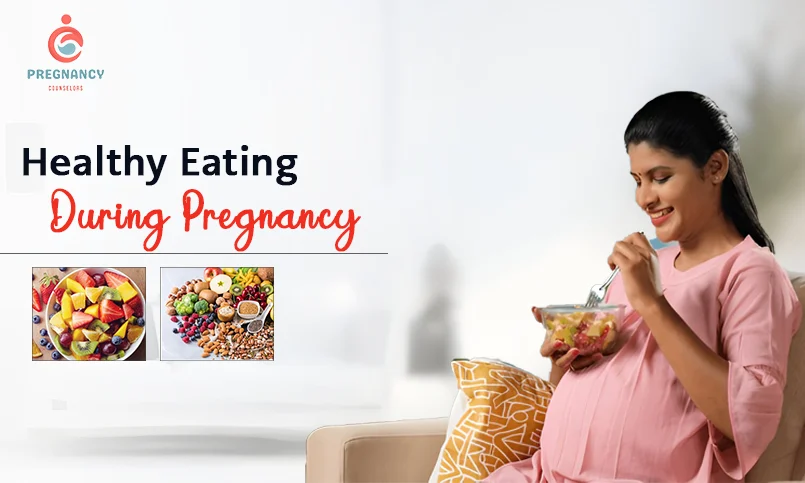 Healthy Eating During Pregnancy: What You Need to Know