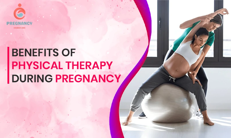 Benefits of Physical Therapy During Pregnancy