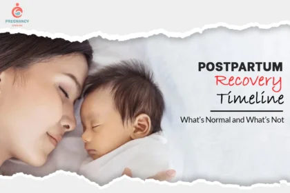 Postpartum Recovery Timeline What’s Normal and What’s Not