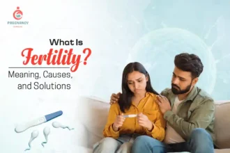 What Is Fertility? Meaning, Causes, and Solutions
