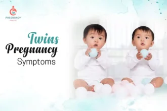 Twins Pregnancy Symptoms: Early Signs You Might Be Expecting Two Babies