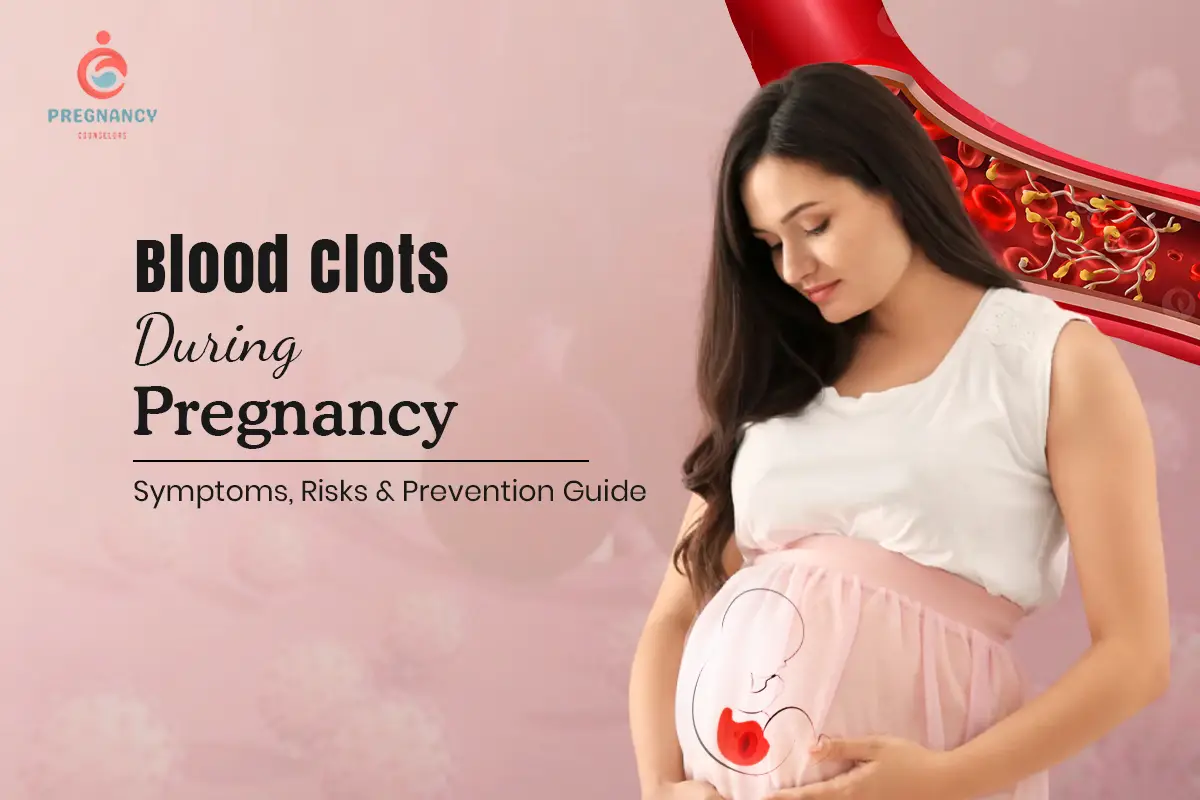 BabyCare Blood Clots During Pregnancy